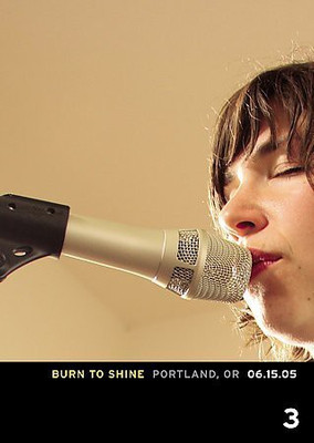BURN TO SHINE 03:PORTLAND OR(DVD English)