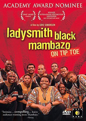 

LADYSMITH BLACK MAMBAZO:ON TIP TOE(DVD English)