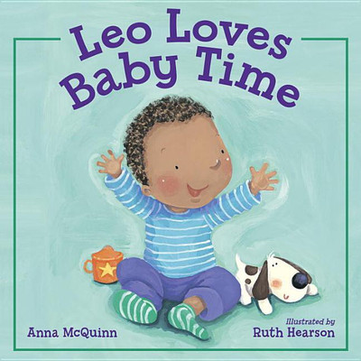 Leo Loves Baby Time(English, Hardcover, McQuinn Anna)
