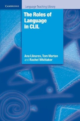 The Roles of Language in CLIL(English, Paperback, Llinares Ana)