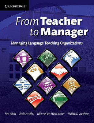 From Teacher to Manager(English, Paperback, White Ron)