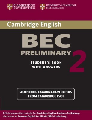 Cambridge BEC Preliminary 2 Student's Book with Answers(English, Paperback, Cambridge ESOL)