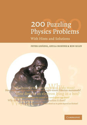200 Puzzling Physics Problems(English, Paperback, Gnadig P.)