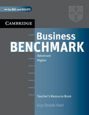 Business Benchmark Advanced Teacher's Resource Book(English, Paperback, Brook-Hart Guy)