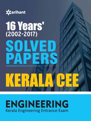 16 Year's Solved Papers Kerala CEE Engineering Entrance Exam(English, Paperback, Arihant Experts)