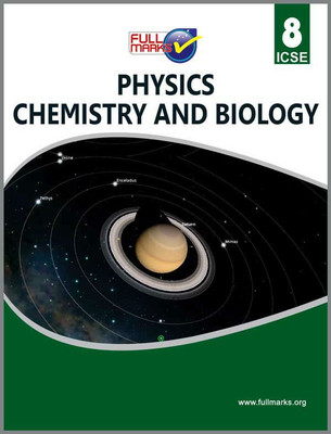ICSE Physics, Chemistry and Biology for Class 8(English, Paperback, Team of Experience Authors)
