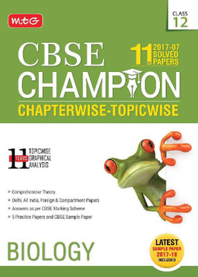 Biology Class 12 Cbse Champion for 11 Years Solved Papers 2017-2007 Chapterwise Topicwise  - Includes Latest Sample Paper 2017 - 18(English, Paperback, unknown)