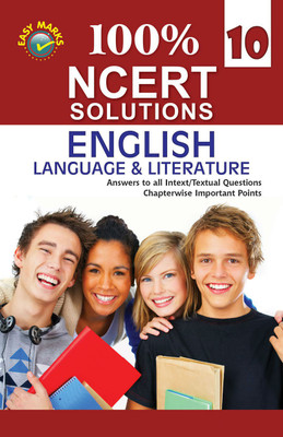CBSE NCERT Solutions English Language & Literature for Class 10 (2022-23) - Includes Answers to All Intext/Textual Questions, Chapterwise Important Points(English, Paperback, Team of Experience Authors) CBSE NCERT Solutions English Language & Literature for Class 10 (2022-23) - Includes Answers to All Intext/Textual Questions, Chapterwise Important Points(English, Paperback, Team of Experience Authors)