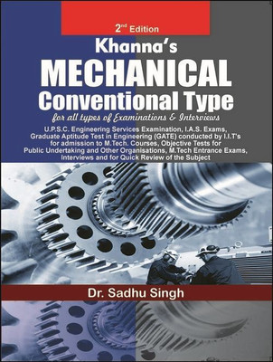 Khanna's Mechanical Conventional Type 2 Edition(English, Paperback, Singh Sadhu)