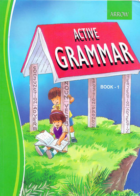 Arrow's Active Grammar Book - 1(English, Paperback, Padmini Sameeran, Prof.P.Madhavan)