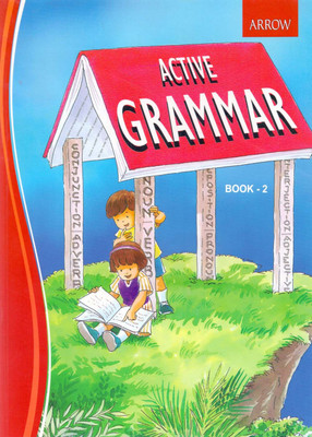 Arrow's Active Grammar Book - 2(English, Paperback, Padmini Sameeran, Prof.P.Madhavan)