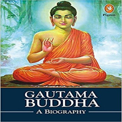 Gautama Buddha A Biography Paperback  - Gautama Buddha A Biography Paperback – 1 Jan 2015(English, Paperback, Kaushal Goyal)