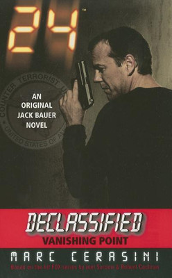 24 Declassified: Vanishing Point(English, Paperback, Cerasini Marc)