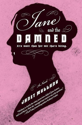 Jane and the Damned(English, Paperback, Mullany Janet)