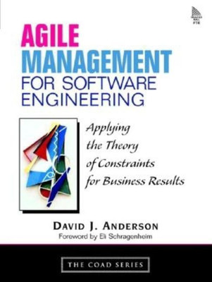 Agile Management for Software Engineering(English, Paperback, Anderson David J.)