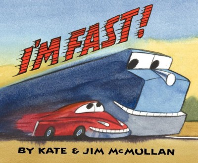 I'm Fast!(English, Hardcover, McMullan Kate)