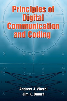 Principles of Digital Communication and Coding(English, Paperback, Viterbi Andrew J)