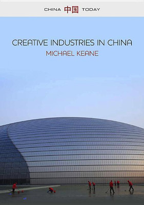 Creative Industries in China(English, Paperback, Keane Michael)