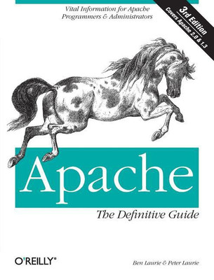 Apache: The Definitive Guide(English, Paperback, Ben Laurie, Peter Laurie)