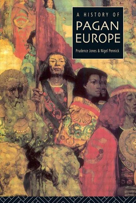 A History of Pagan Europe(English, Paperback, Jones Prudence)