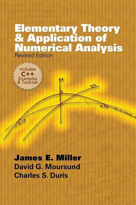 Elementary Theory and Application of Numerical Analysis(English, Paperback, Duris Charles S)