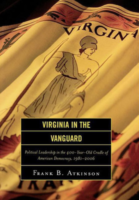 Virginia in the Vanguard(English, Hardcover, Atkinson Frank B.)