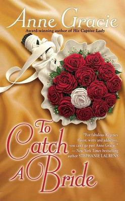 To Catch a Bride(English, Paperback, Gracie Anne)