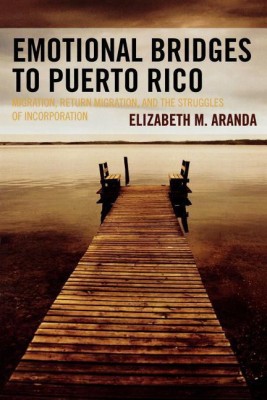 Emotional Bridges to Puerto Rico(English, Paperback, Aranda Elizabeth M.)