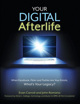 Your Digital Afterlife(English, Paperback, Carroll Evan)