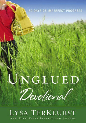 Unglued Devotional(English, Paperback, TerKeurst Lysa)