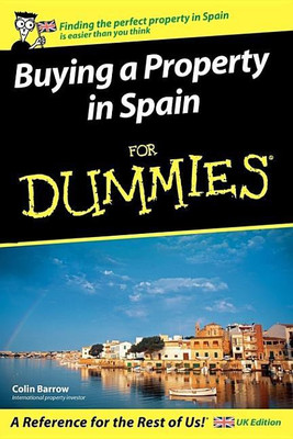 Buying a Property in Spain For Dummies(English, Paperback, Barrow Colin)
