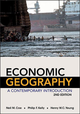 Economic Geography(English, Paperback, Coe Neil)