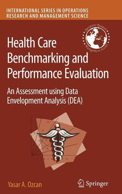 Health Care Benchmarking and Performance Evaluation(English, Hardcover, Ozcan Yasar A.)