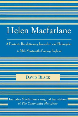 Helen Macfarlane(English, Paperback, Black David)