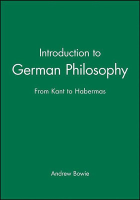 Introduction to German Philosophy(English, Paperback, Bowie Andrew)