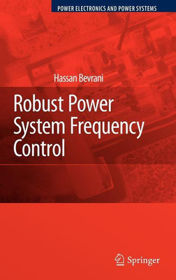 Robust Power System Frequency Control(English, Hardcover, Bevrani Hassan)
