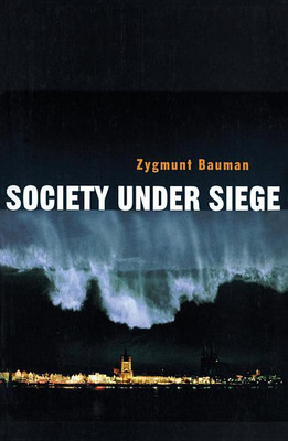 Society under Siege(English, Paperback, Bauman Zygmunt)