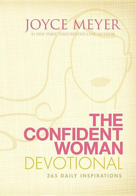 The Confident Woman Devotional(English, Hardcover, Meyer Joyce)