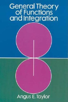 General Theory of Functions and Integration(English, Paperback, Taylor Angus E.)