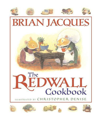 The Redwall Cookbook(English, Paperback, Jacques Brian)