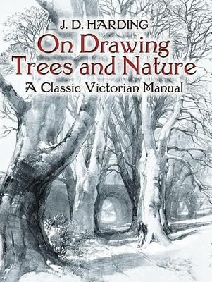 On Drawing Trees and Nature(English, Paperback, Harding James Duffield)