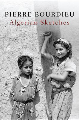 Algerian Sketches(English, Paperback, Bourdieu Pierre)