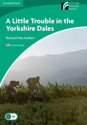 A Little Trouble in the Yorkshire Dales Level 3 Lower-intermediate American English(English, Paperback, MacAndrew Richard)