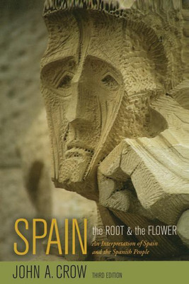 Spain, Third Edition(English, Paperback, Crow John A.)