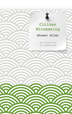 Citizen Witnessing(English, Paperback, Allan Stuart)