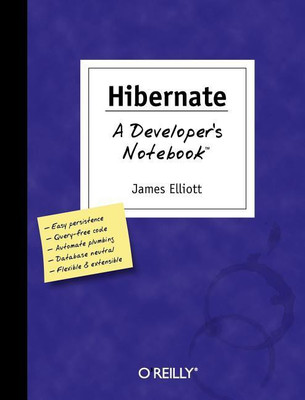Hibernate - A Developer's Notebook(English, Paperback, Elliott Jim)