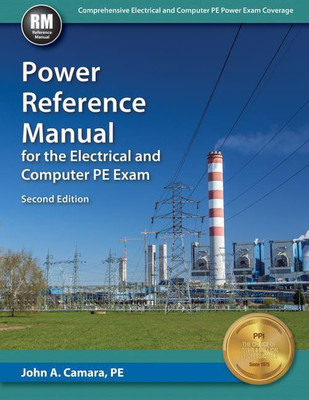 Power Reference Manual for the Electrical and Computer PE Exam(English, Hardcover, Camara John A)