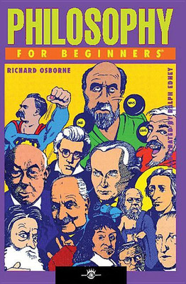 Philosophy for Beginners(English, Paperback, Osborne Richard)