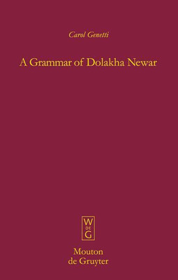 A Grammar of Dolakha Newar(English, Hardcover, Genetti Carol)