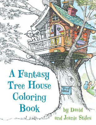 A Fantasy Tree House Coloring Book(English, Paperback, Stiles David)